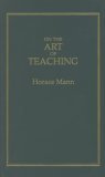 On the Art of Teaching 1989 9781557091291 Front Cover