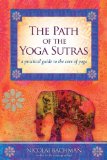 Path of the Yoga Sutras A Practical Guide to the Core of Yoga cover art