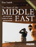The State of the Middle East: An Atlas of Conflict and Resolution, Second Edition cover art