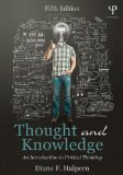 Thought and Knowledge An Introduction to Critical Thinking cover art