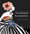 Crocheted Accessories 2012 9781861088291 Front Cover