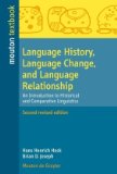Language History, Language Change, and Language Relationship An Introduction to Historical and Comparative Linguistics cover art