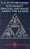 Witchcraft, Oracles and Magic among the Azande 