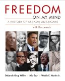 Freedom on My Mind, Combined Volume A History of African Americans, with Documents cover art