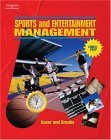 Sports and Entertainment Management 2004 9780538438292 Front Cover
