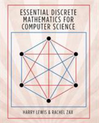 Essential Discrete Mathematics for Computer Science  9780691179292 Front Cover