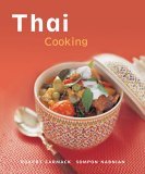 Thai Cooking [Techniques, over 50 Recipes] 2006 9780794650292 Front Cover