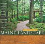 Designing the Maine Landscape 2009 9780892727292 Front Cover