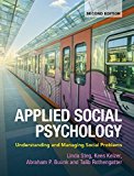 Applied Social Psychology Understanding and Managing Social Problems 2nd 9781107620292 Front Cover
