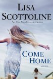 Come Home A Novel  9781250023292 Front Cover