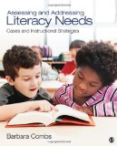 Assessing and Addressing Literacy Needs Cases and Instructional Strategies cover art