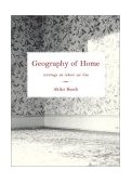 Geography of Home Writings on Where We Live cover art