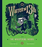 Warren the 13th and the Whispering Woods A Novel  9781594749292 Front Cover
