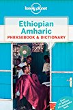 Lonely Planet Ethiopian Amharic Phrasebook and Dictionary 4 4th Ed 4th Edition 4th 9781786573292 Front Cover