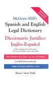McGraw-Hill's Spanish and English Legal Dictionary Doccionario Juridico Ingles-Espanol 2003 9780071415293 Front Cover