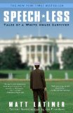 Speech-Less Tales of a White House Survivor cover art