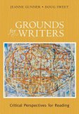 Grounds for Writers Critical Perspectives for Reading cover art