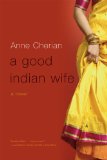 Good Indian Wife A Novel cover art