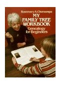 My Family Tree Genealogy for Beginners  9780486242293 Front Cover