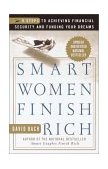 Smart Women Finish Rich 9 Steps to Achieving Financial Security and Funding Your Dreams cover art