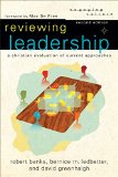 Reviewing Leadership A Christian Evaluation of Current Approaches 2nd 9780801036293 Front Cover
