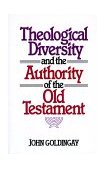 Theological Diversity and the Authority of the Old Testament 1987 9780802802293 Front Cover