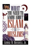 What You Need to Know about Islam and Muslims  cover art