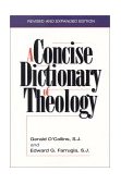 Concise Dictionary of Theology 2nd 9780809139293 Front Cover