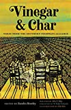 Vinegar &amp; Char Verse from the Southern Foodways Alliance  9780820354293 Front Cover