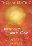 Intimacy with God An Introduction to Centering Prayer cover art