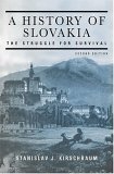 History of Slovakia: the Struggle for Survival Second Edition cover art