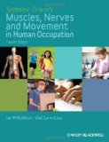 Tyldesley and Grieve's Muscles, Nerves and Movement in Human Occupation  cover art