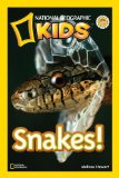 National Geographic Readers: Snakes! 2009 9781426304293 Front Cover