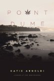Point Dume A Novel 2010 9781590203293 Front Cover