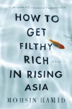 How to Get Filthy Rich in Rising Asia  cover art