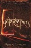 Gatekeepers 2009 9781595547293 Front Cover
