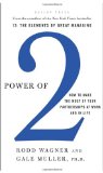 Power Of 2 How to Make the Most of Your Partnerships at Work and in Life  9781595620293 Front Cover