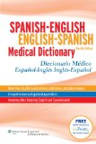 Spanish-English English-Spanish Medical Dictionary Diccionario M&#239;&#191;&#189;dico Espa&#239;&#191;&#189;ol-Ingl&#239;&#191;&#189;s Ingl&#239;&#191;&#189;s-Espa&#239;&#191;&#189;ol