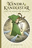 Kendra Kandlestar and the Search for Arazeen 2015 9781927018293 Front Cover