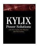 Kylix Power Solutions with Don Taylor, Jim Mischel 2001 9781932111293 Front Cover