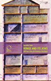Venice and Its Jews 500 Years since the Founding of the Ghetto  9788899765293 Front Cover