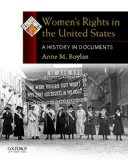 Women's Rights in the United States A History in Documents  9780195338294 Front Cover