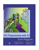 CGI Programming with TCL 1999 9780201606294 Front Cover