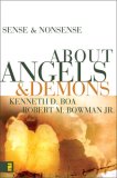 Sense and Nonsense about Angels and Demons 2007 9780310254294 Front Cover