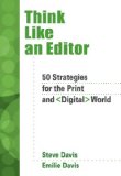 Think Like an Editor 50 Strategies for the Print and Digital World 2010 9780495001294 Front Cover