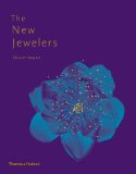 New Jewelers Desirable Collectable Contemporary 2012 9780500516294 Front Cover
