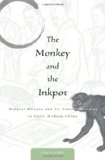 Monkey and the Inkpot Natural History and Its Transformations in Early Modern China cover art