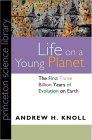 Life on a Young Planet-The First Three Billion Years of Evolution on Earth  cover art