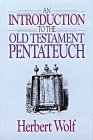 Introduction to the Old Testament Pentateuch  9780802441294 Front Cover