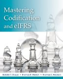 Mastering Codification and EIFRS A Casebook Approach cover art
